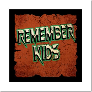 Remember Kids Posters and Art